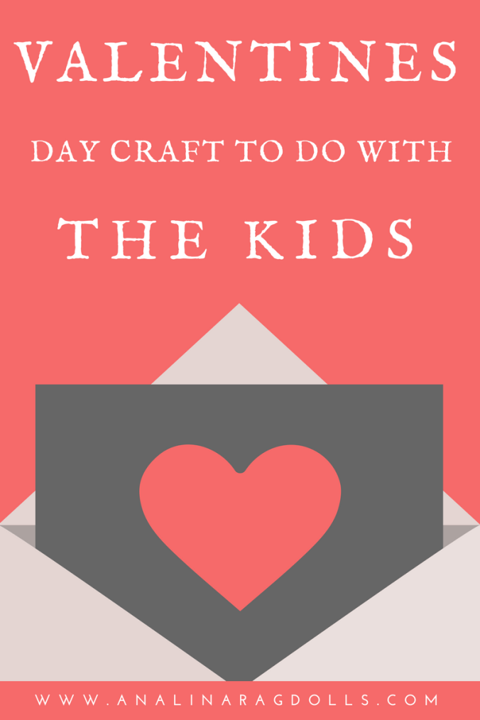 Valentines Day Crafts to do with the Kids