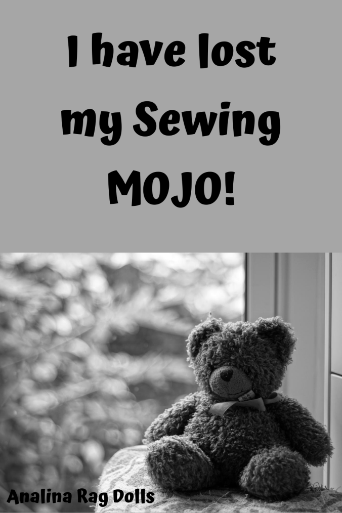 I have lost my Sewing MOJO!